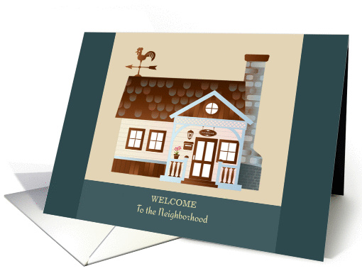 Welcome to the Neighborhood - Cozy Home card (1083330)