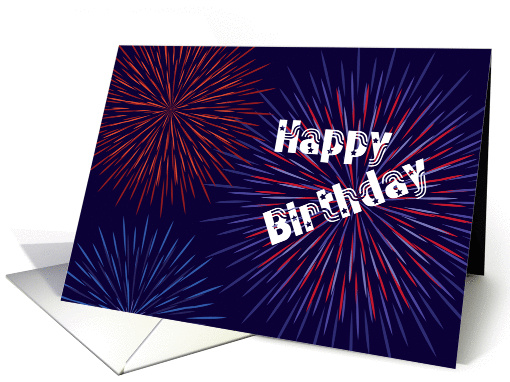 Happy 4th of July Birthday - Red and Blue Fireworks card (1088868)