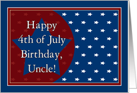 Happy 4th of July Birthday for Uncle - Red, White and Blue Stars card