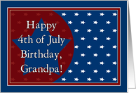 Happy 4th of July Birthday for Grandpa - Red, White and Blue Stars card
