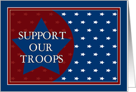 Support Our Troops - Red, White and Blue Stars card
