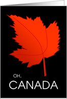 Happy Canada Day - Oh, Canada - Red Maple Leaf card