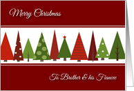 Merry Christmas for Brother and Fiancee - Festive Christmas Trees card