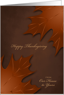 Thanksgiving From Our House to Yours - Warm Autumn Leaves card