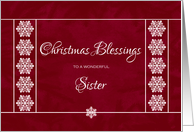 Christmas Blessings for Sister - Snowflakes card