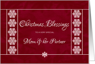 Christmas Blessings for Mom and her Partner - Snowflakes card
