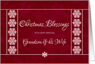 Christmas Blessings for Grandson and his Wife - Snowflakes card