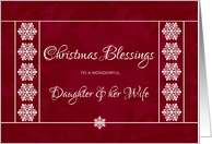 Christmas Blessings for Daughter and her Wife - Snowflakes card
