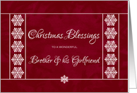 Christmas Blessings for Brother and Girlfriend - Snowflakes card