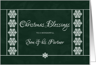 Christmas Blessings for Son and his Partner - Snowflakes card