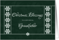 Christmas Blessings for Grandfather - Snowflakes card