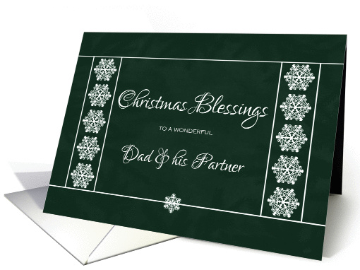 Christmas Blessings for Dad and Partner - Snowflakes card (1137966)