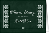 Christmas Blessings for Birth Mom - Snowflakes card