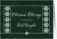 Christmas Blessings for Birth Daughter - Snowflakes card