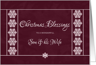 Christmas Blessings for Son and Wife - Snowflakes card