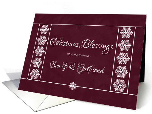 Christmas Blessings for Son and Girlfriend - Snowflakes card (1139248)