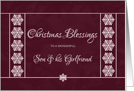 Christmas Blessings for Son and Girlfriend - Snowflakes card
