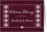 Christmas Blessings for Brother and his Partner - Snowflakes card