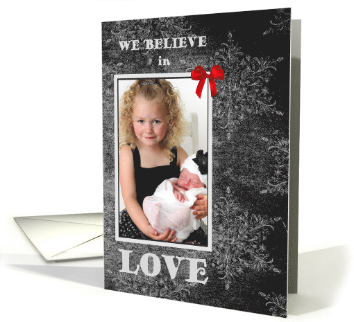 Christmas We Believe in Love Custom Photo card (1178926)