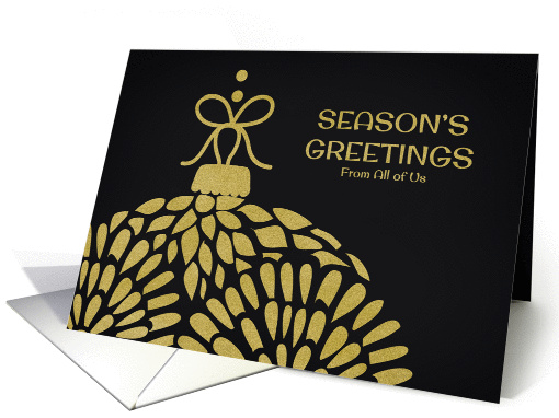 Season's Greetings From All of Us - Gold Ornament card (1188782)