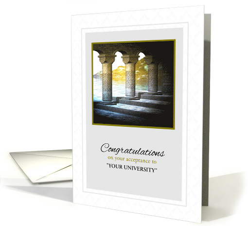 Customizable School Acceptance Congratulations - Antique Columns card