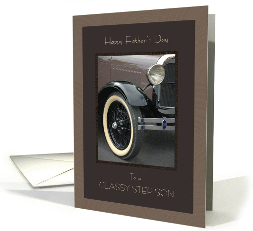 For Step Son on Father's Day Classic Car card (1247492)