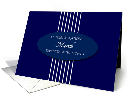 Congratulations Employee of the Month March - White Stripes card