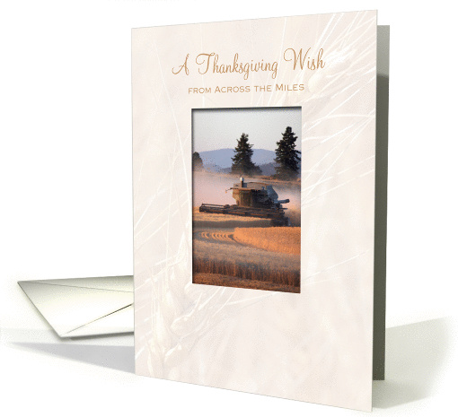 Thanksgiving From Across the Miles, Wheat Harvest Combine card