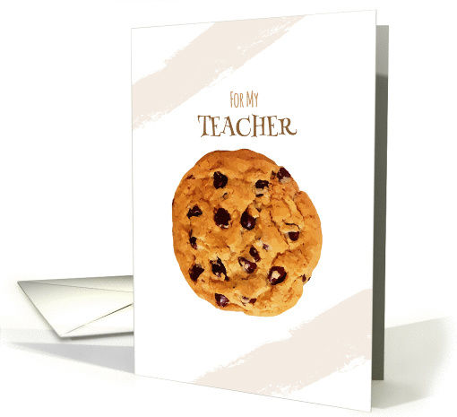Teacher Thank You Chocolate Chip Cookie card (1281122)