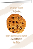 Diabetes Encouragement Chocolate Chip Cookie card