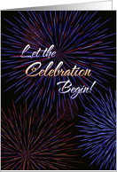 4th of July Fireworks, Let the Celebration Begin card