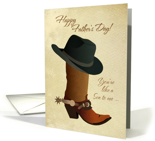 You Are Like a Son to Me Father's Day Cowboy Boot and Hat card