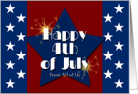 4th of July From All of Us Red White and Blue Stars Fireworks card