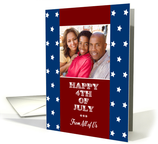 4th of July From All of Us Stars Custom Photo card (1290846)