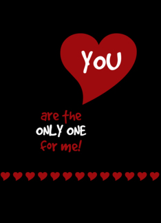 YOU are the Only One...