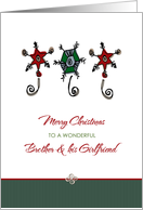 Christmas for Brother and Girlfriend Whimsical Ornaments card