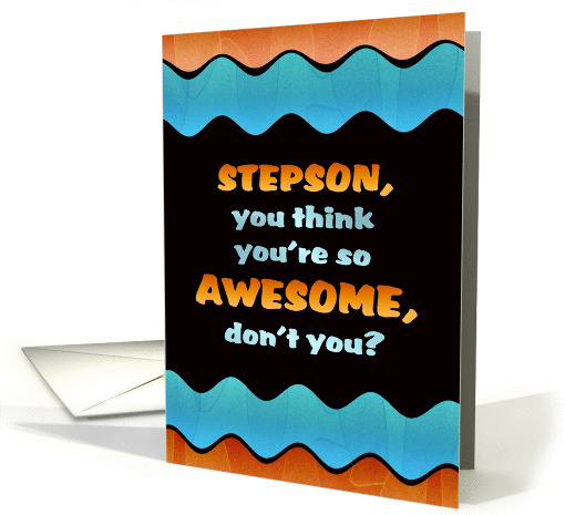 Stepson Awesome Birthday card (1302202)