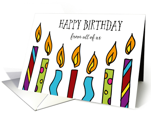 Happy Birthday From All of Us Whimsical Candles card (1333054)
