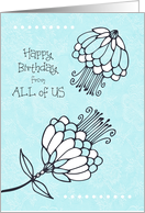 Happy Birthday From All of Us Aqua Turquoise Flowers card