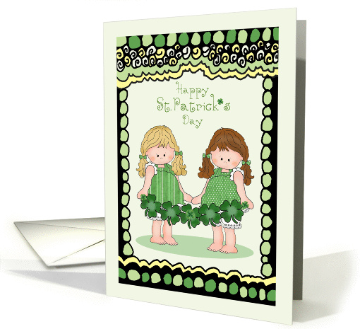 Shamrock Girls Happy St. Patrick's Day card (1380748)