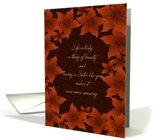Thanksgiving for Sister - Life is Truly a Thing of Beauty card