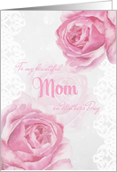 Happy Mother’s Day for Mom Pink Roses and Lace card