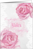 Happy Mother’s Day for Sister Pink Roses and Lace card