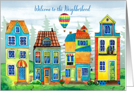 Welcome to the Neighborhood - Colorful Houses and Hot Air Balloon card