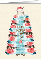We’ve Moved Our Nest Cute Owl and Feather Christmas Tree card