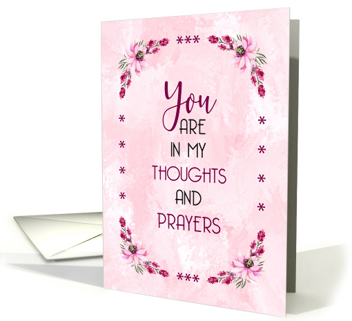 Thinking of You Religious Encouragement Pretty Pink Floral card