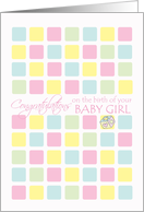 Congratulations on the Birth of your Baby Girl ~ Pastel Block Squares card