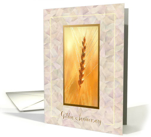 Golden 50th Wedding Anniversary ~ Golden Wheat card (911101)