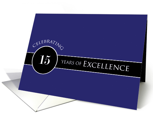Business Employee Appreciation 15 Years Blue Circle of Excellence card