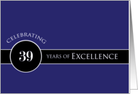 Business Employee Appreciation Celebrate 39 Years Blue Circle of Excellence card